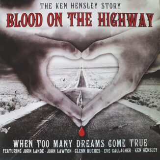 KEN HENSLEY - Blood On The Highway