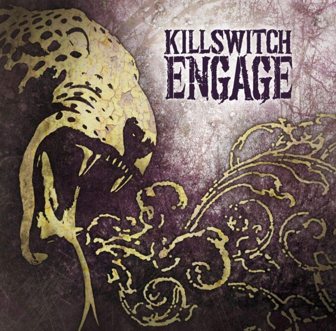 KILLSWITCH ENGAGE - Killswitch Engage KILLSWITCH ENGAGE - Killswitch Engage