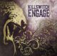 KILLSWITCH ENGAGE - Killswitch Engage