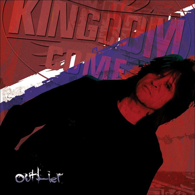 KINGDOM COME - Outlier KINGDOM COME - Outlier