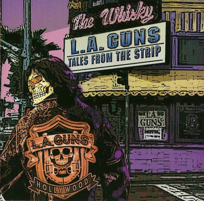 L.A. GUNS - Tales From The Strip