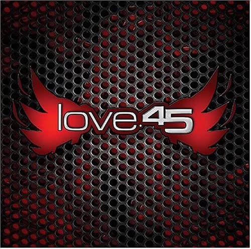 LOVE.45 - Love.45 LOVE.45 - Love.45