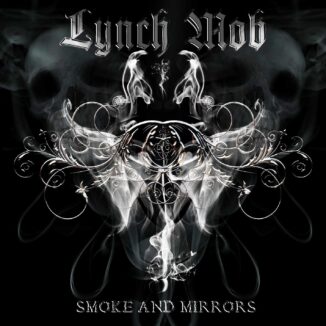 LYNCH MOB - Smoke And Mirrors