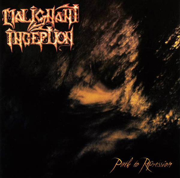 MALIGNANT INCEPTION - Path To Repression MALIGNANT INCEPTION - Path To Repression