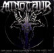 MINOTAUR - God May Show You Mercy... We Will Not