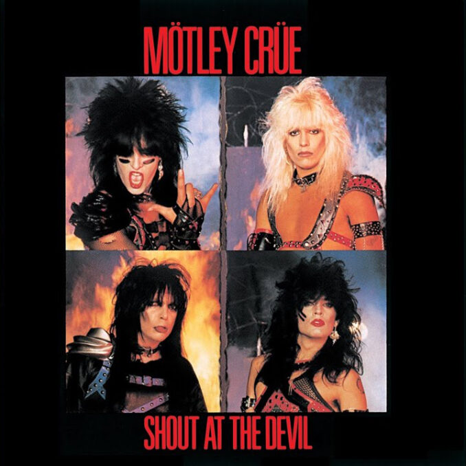 MÖTLEY CRÜE - Shout At The Devil MÖTLEY CRÜE - Shout At The Devil