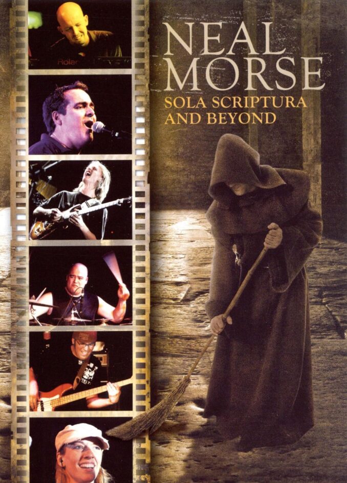 NEAL MORSE - Sola Scriptura And Beyond