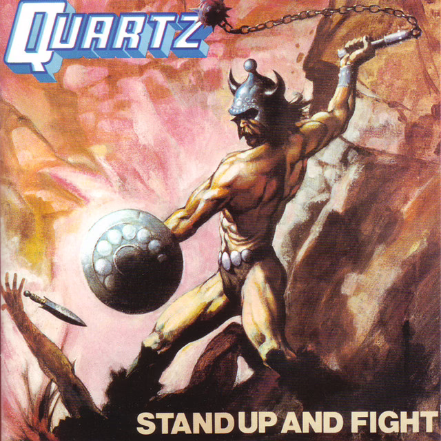 QUARTZ - Stand Up And Fight QUARTZ - Stand Up And Fight