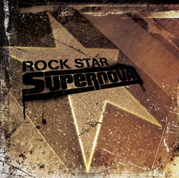 ROCK STAR SUPERNOVA - Rock Star Supernova ROCK STAR SUPERNOVA - Rock Star Supernova