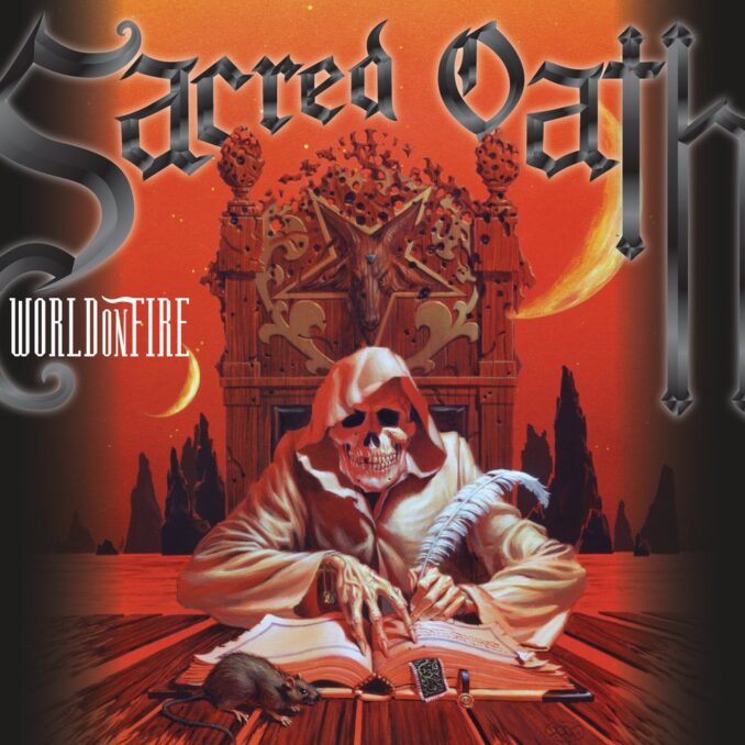 SACRED OATH - World On Fire