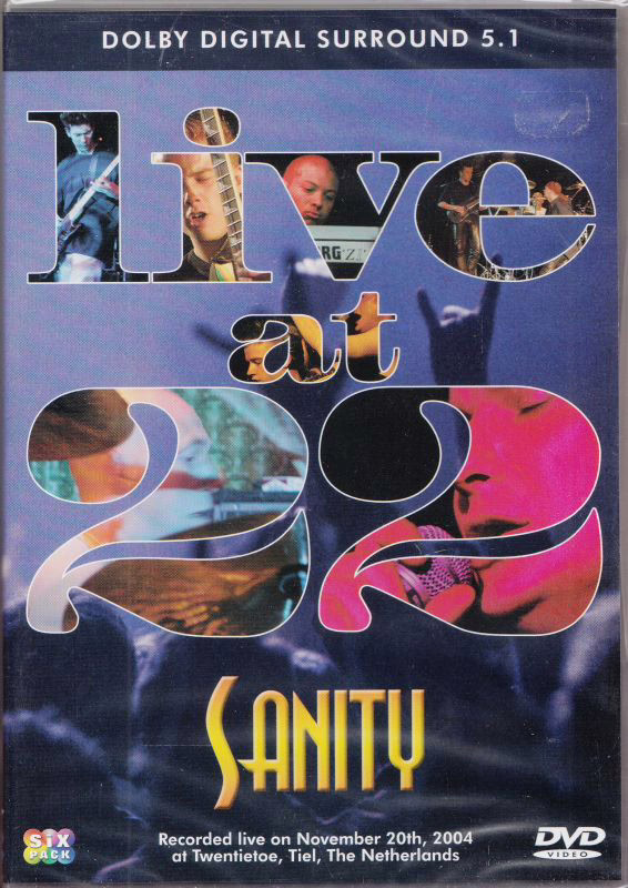 SANITY - Live At 22 SANITY - Live At 22