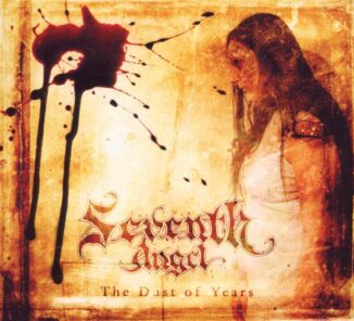 SEVENTH ANGEL - The Dust Of Years