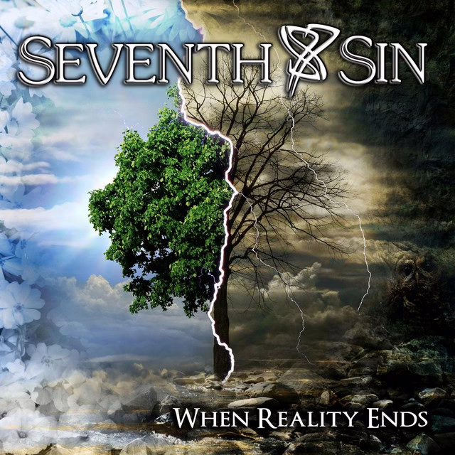 SEVENTH SIN - When Reality Ends SEVENTH SIN - When Reality Ends