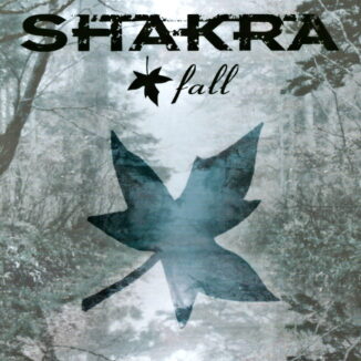 SHAKRA - Fall