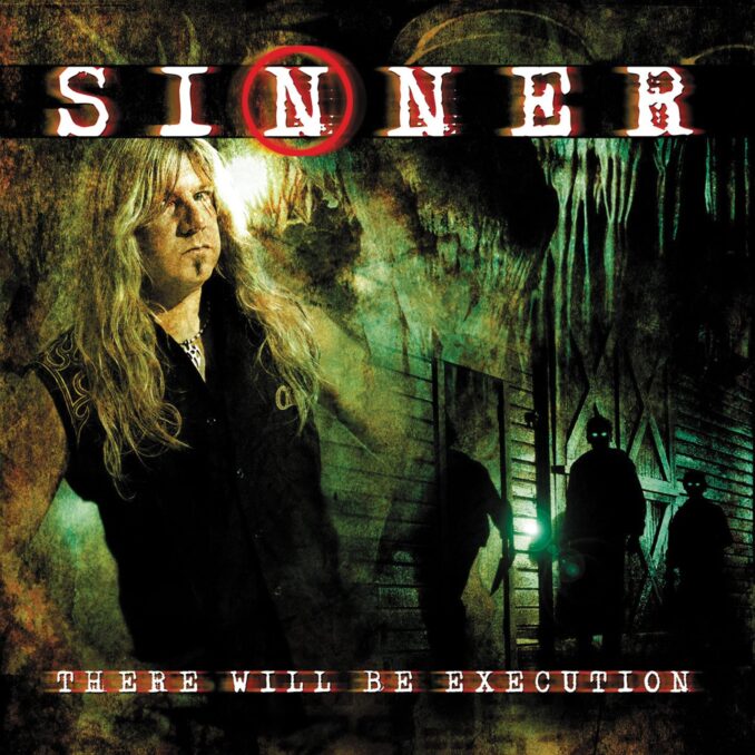 SINNER - There Will Be Execution SINNER - There Will Be Execution