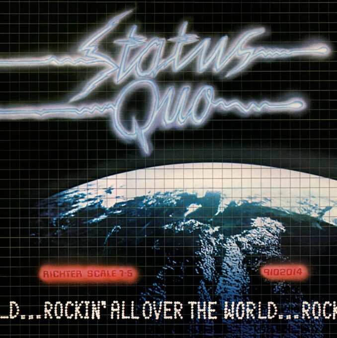 STATUS QUO - Rockin' All Over The World [Reissue]