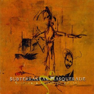 SUBTERRANEAN MASQUERADE - Suspended Animation Dreams