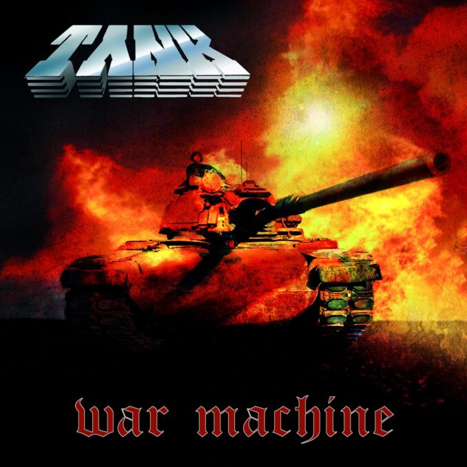 TANK - War Machine TANK - War Machine