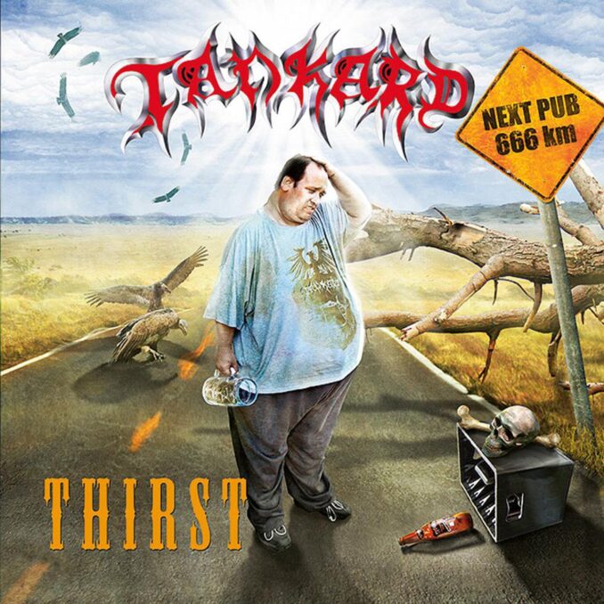 TANKARD - Thirst