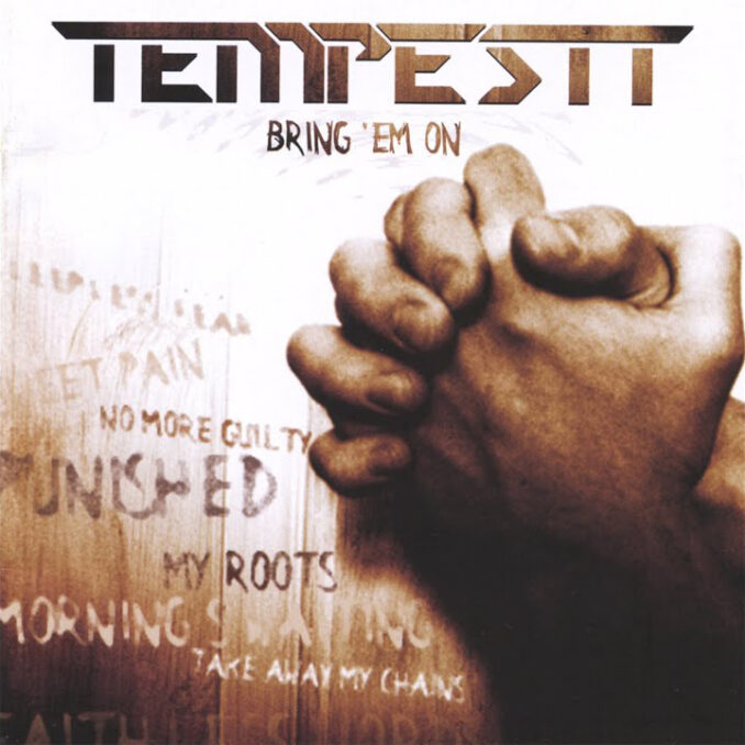 TEMPESTT - Bring 'em On