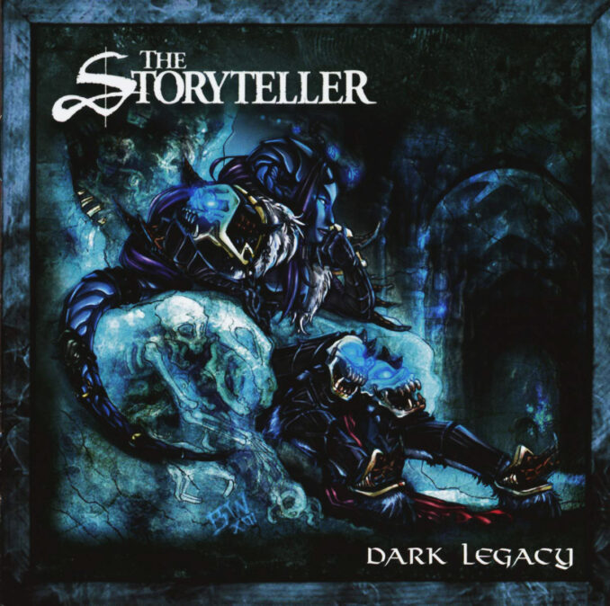 THE STORYTELLER - Dark Legacy