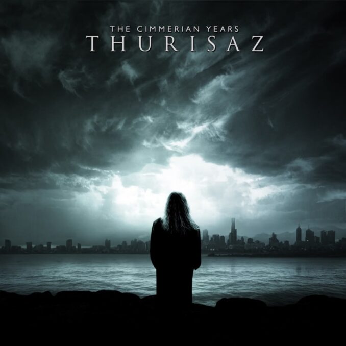 THURISAZ - The Cimmerian Years