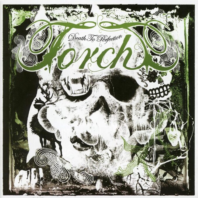 TORCH - Death To Perfection TORCH - Death To Perfection