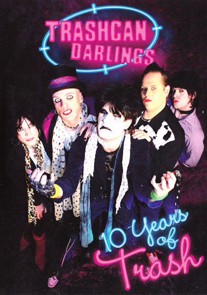 TRASHCAN DARLINGS - 10 Years Of Trash TRASHCAN DARLINGS - 10 Years Of Trash