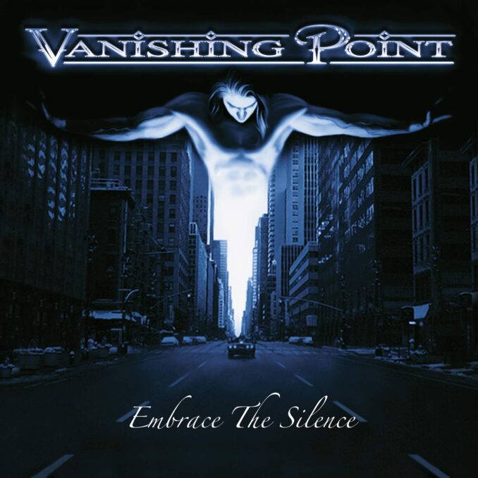 VANISHING POINT - Embrace The Silence
