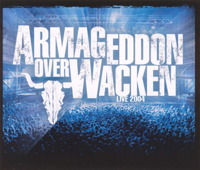 VARIOUS ARTISTS - Armageddon Over Wacken: Live 2004 VARIOUS ARTISTS - Armageddon Over Wacken: Live 2004