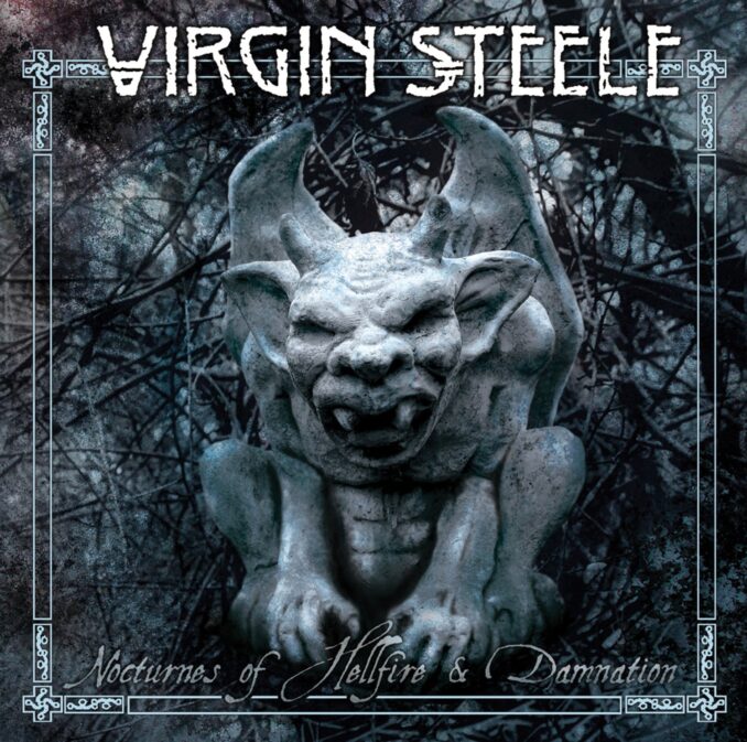 VIRGIN STEELE - Nocturnes Of Hellfire & Damnation