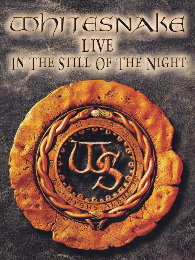 WHITESNAKE - Live In The Still Of The Night