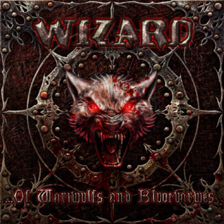 WIZARD - ... Of Wariwulfs And Bluotvarwes