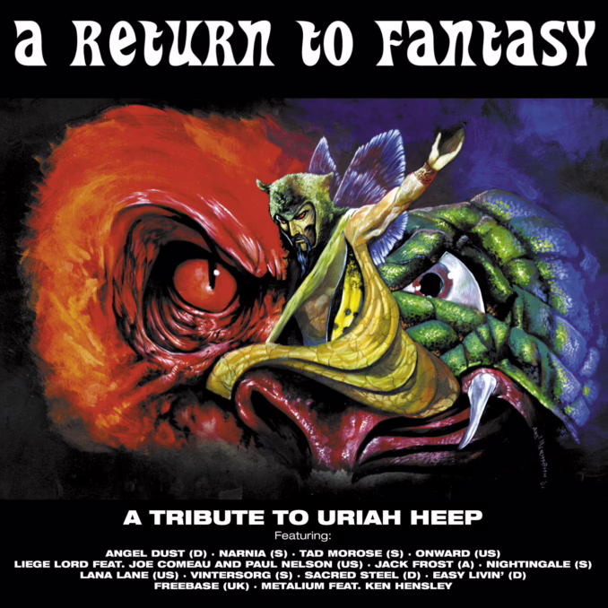 A TRIBUTE TO URIAH HEEP - A Return To Fantasy A TRIBUTE TO URIAH HEEP - A Return To Fantasy