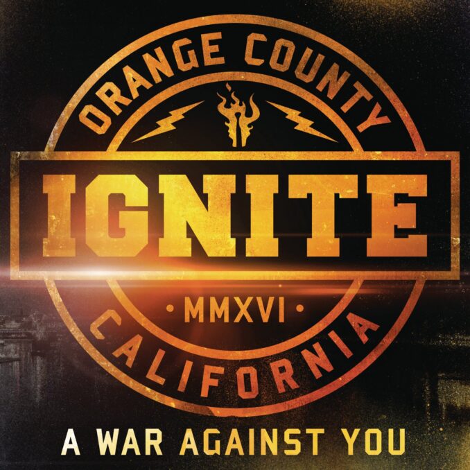 IGNITE - A War Against You