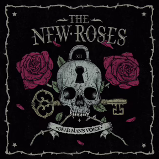 THE NEW ROSES - Dead Man's Voice