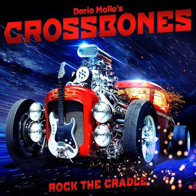 DARIO MOLLO'S CROSSBONES - Rock The Cradle