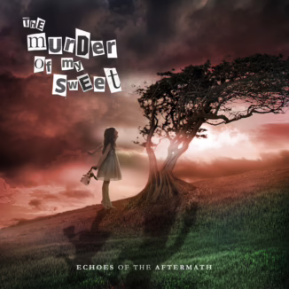 THE MURDER OF MY SWEET - Echoes Of The Aftermath