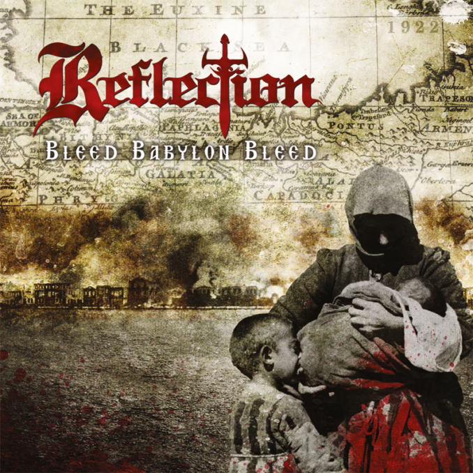 REFLECTION - Bleed Babylon Bleed REFLECTION - Bleed Babylon Bleed