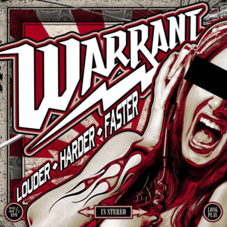 WARRANT - Louder Harder Faster