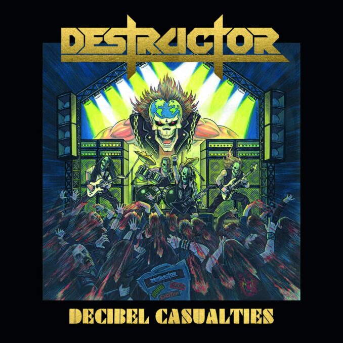 DESTRUCTOR - Decibel Casualties