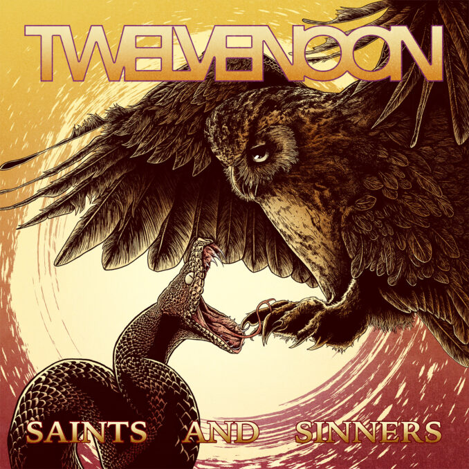 TWELVE NOON - Saints And Sinners TWELVE NOON - Saints And Sinners