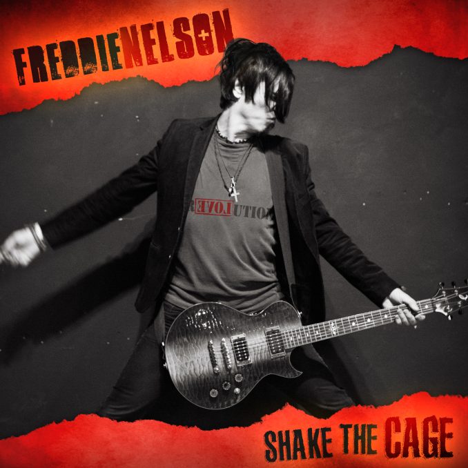 FREDDIE NELSON - Shake The Cage
