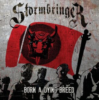 STORMBRINGER - Born A Dying Breed