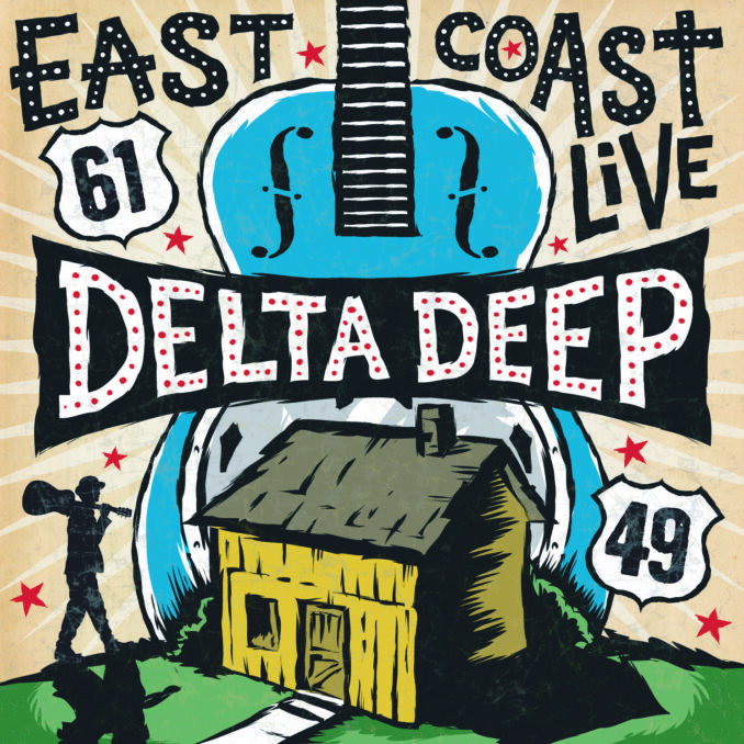 DELTA DEEP - East Coast Live