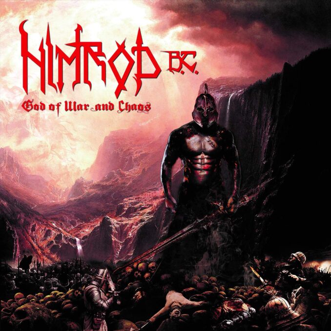 NIMROD B.C. - God Of War And Chaos NIMROD B.C. - God Of War And Chaos