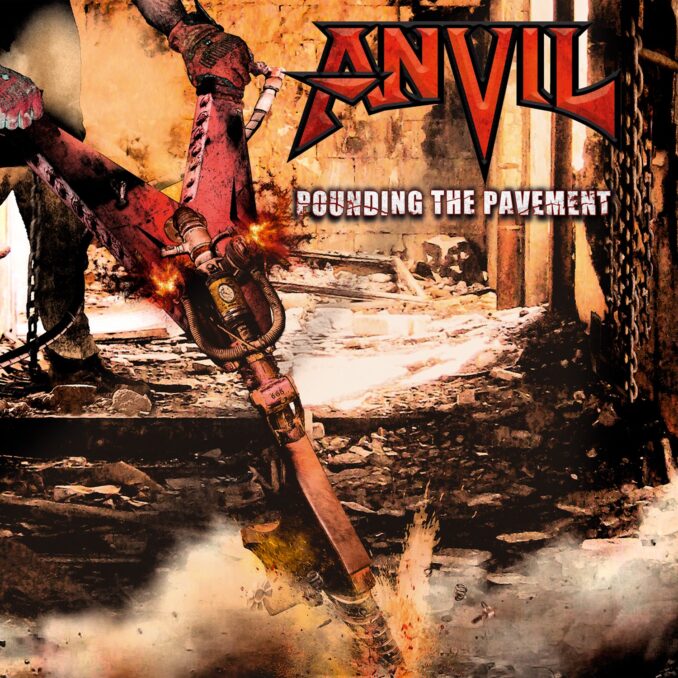 ANVIL - Pounding The Pavement