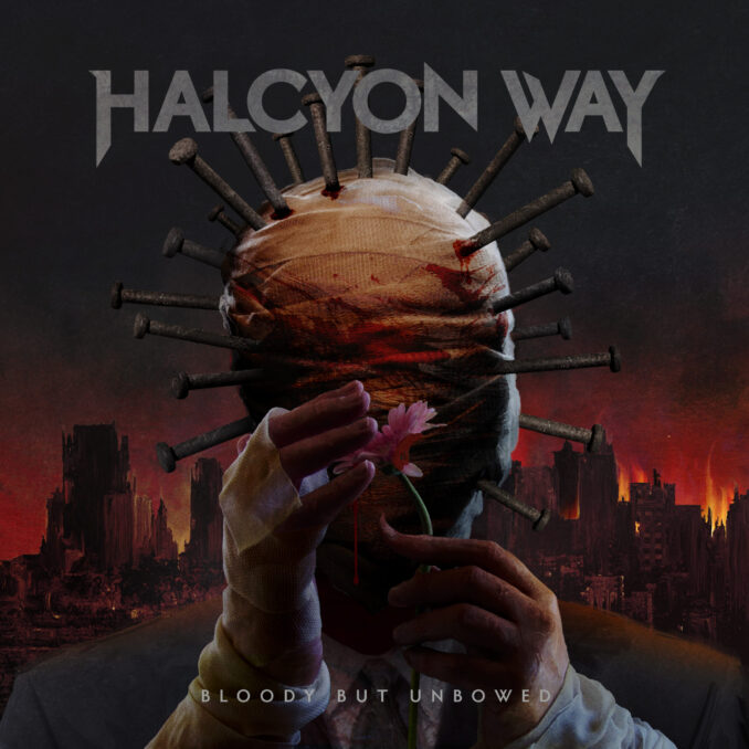HALCYON WAY - Bloody But Unbowed HALCYON WAY - Bloody But Unbowed