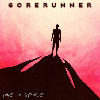 JANE IN SPACE - Gorerunner