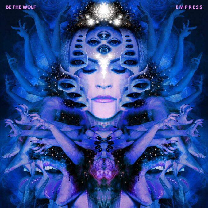 BE THE WOLF - Empress BE THE WOLF - Empress